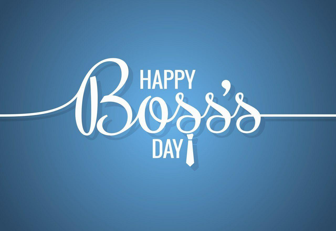 Happy Boss Day 10/16/20!